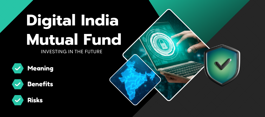 Digital India Mutual Fund 
